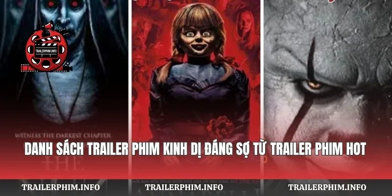 Danh Sách Trailer Phim Kinh Dị