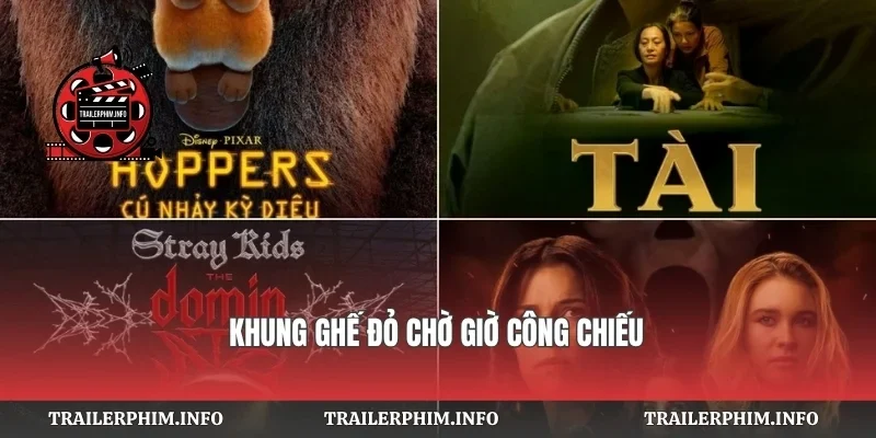 Khung ghế đỏ chờ giờ công chiếu