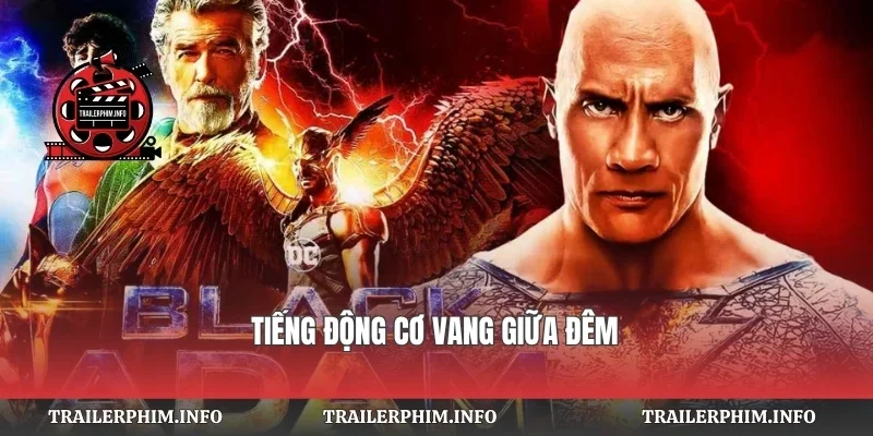 Tiếng động cơ vang giữa đêm