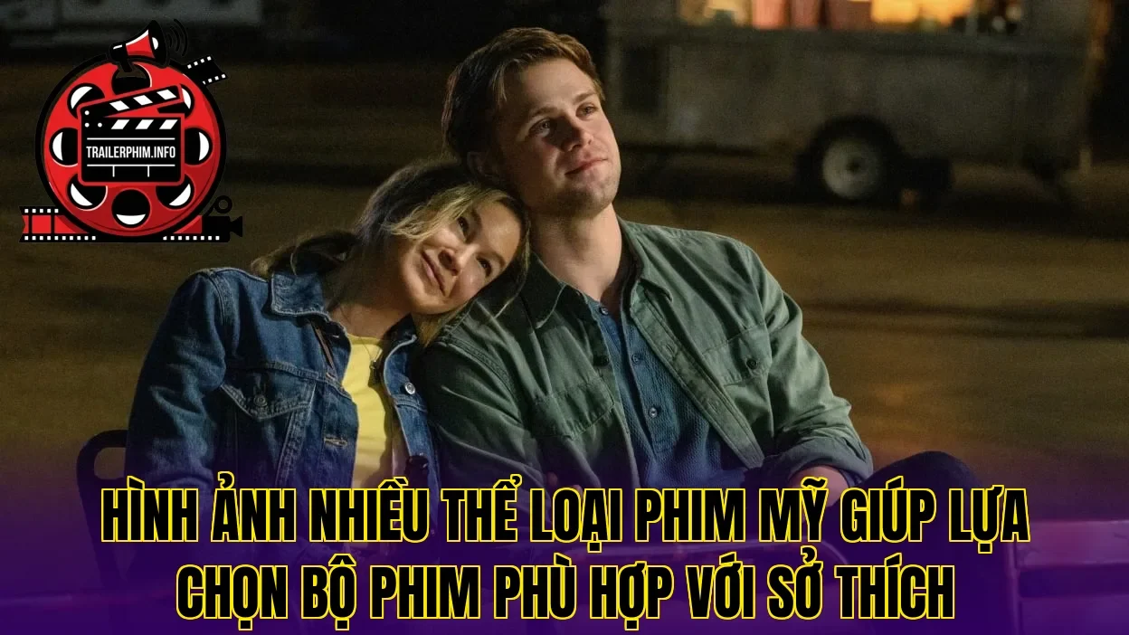 Hình ảnh nhiều thể loại phim Mỹ giúp lựa chọn bộ phim phù hợp với sở thích