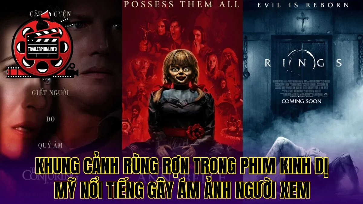 Khung cảnh rùng rợn trong phim kinh dị Mỹ nổi tiếng gây ám ảnh người xem